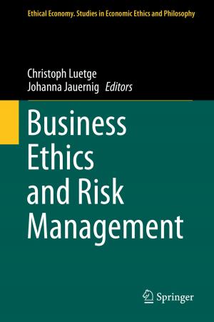 Cover of the book Business Ethics and Risk Management by Yosef Albric