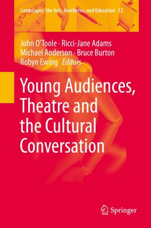 Cover of Young Audiences, Theatre and the Cultural Conversation