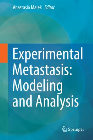 Cover of Experimental Metastasis: Modeling and Analysis