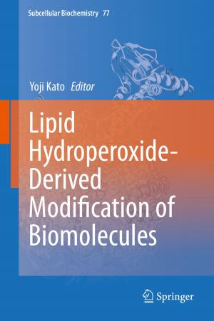 Cover of the book Lipid Hydroperoxide-Derived Modification of Biomolecules by C.J.B. Macmillan, James W. Garrison