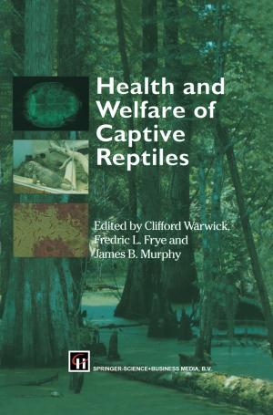 Cover of the book Health and Welfare of Captive Reptiles by J.V. Buroker