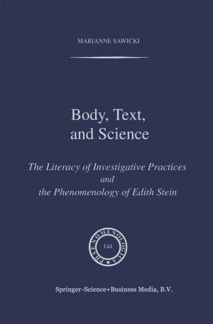 Cover of the book Body, Text, and Science by K.J. Perszyk