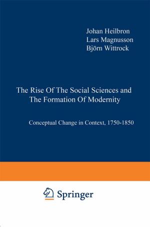 Cover of the book The Rise of the Social Sciences and the Formation of Modernity by Norman W. Desrosier