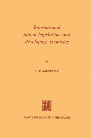 Cover of the book International Patent-Legislation and Developing Countries by David E. Long