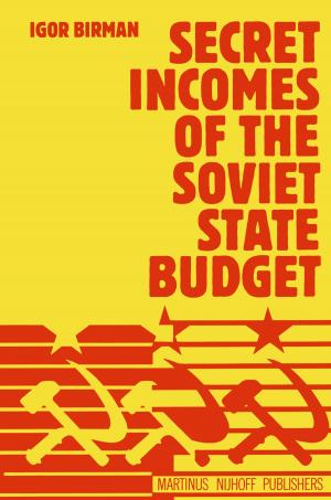 Cover of the book Secret Incomes of the Soviet State Budget by E.A. Christodoulidis