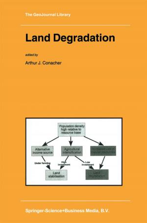 Cover of the book Land Degradation by I. Carl Candoli, Karen Cullen, D.L. Stufflebeam