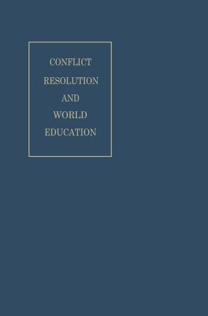 Cover of the book Conflict Resolution and World Education by Edward Dew