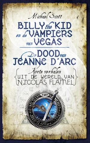 Cover of the book Billy de Kid en de vampiers van Vegas & De dood van Jeanne d'Arc by Debbie Macomber