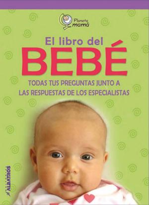 Cover of the book El libro del Bebé by Norma Cantoni
