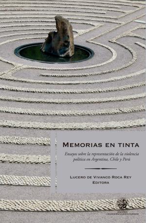 Cover of the book Memorias en tinta by Alberto Barlocci, Carlos J. García, Andrés Suárez