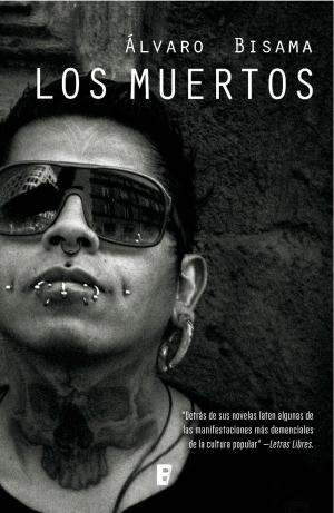 Cover of the book Los muertos by Roberto Ampuero
