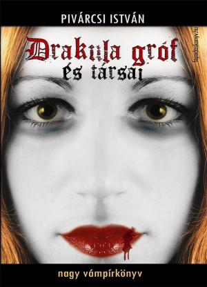 Cover of the book Drakula gróf és társai by Diane Mollard