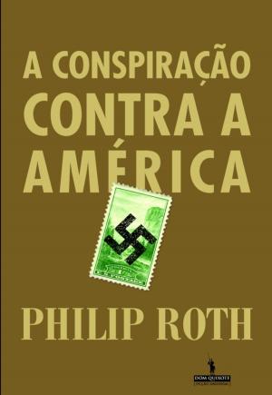 Book cover of A Conspiração Contra a América
