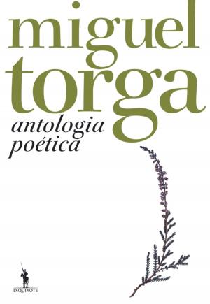 Cover of the book Antologia Poética - Miguel Torga by Rodrigo Guedes de Carvalho