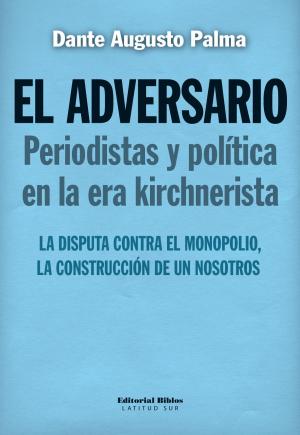 Cover of the book El Adversario by Clara Craviotti