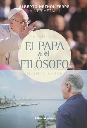 Cover of the book El Papa y el filósofo by Marcela Farré, Mario Riorda