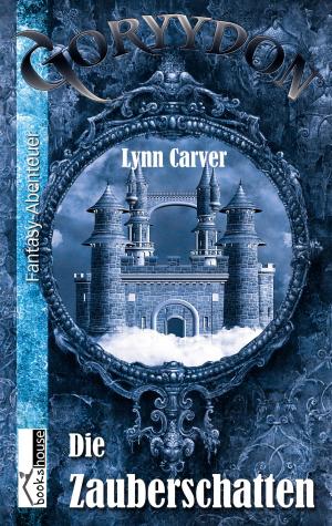 Cover of Die Zauberschatten - Goryydon #2 by Lynn Carver,                 Ivy Paul, bookshouse