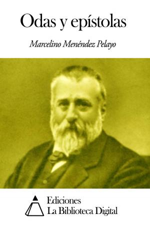 Cover of the book Odas y epístolas by Manuel  Fernández y González