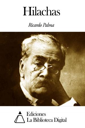 Cover of the book Hilachas by Juan Bautista Alberdi
