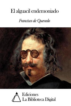 Cover of the book El alguacil endemoniado by Vicente Blasco Ibáñez
