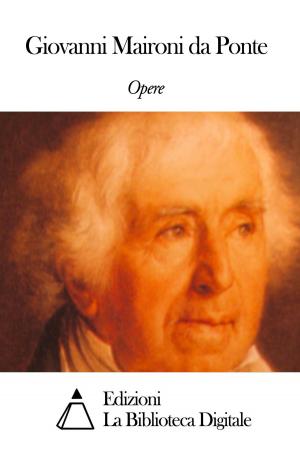 Cover of Opere di Giovanni Maironi da Ponte