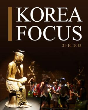 Cover of Korea Focus - October 2013