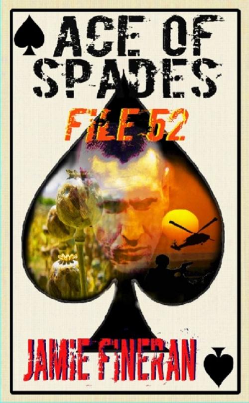 Cover of the book Ace of Spades : File 52 by Jamie Fineran, Percy Publishing