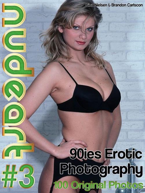 Cover of the book 90ies Erotic Photography by Brandon Carlscon, Digital Media