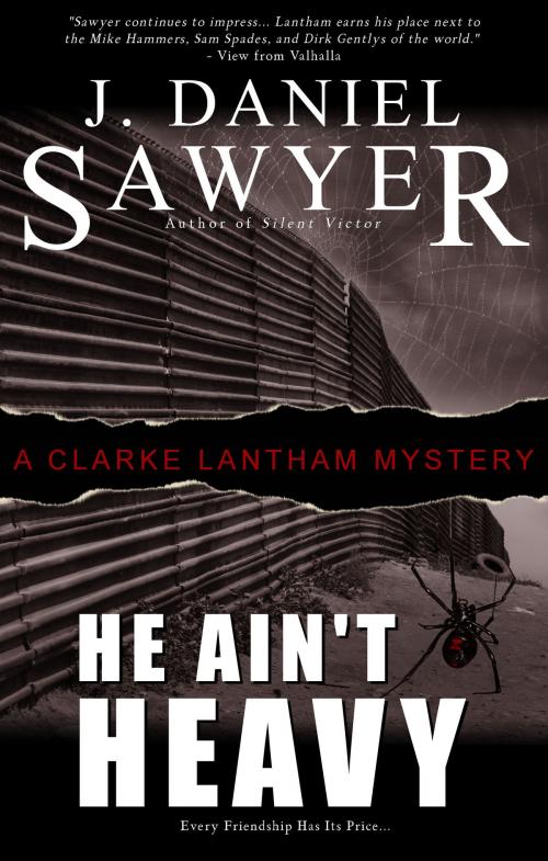 Cover of the book He Ain't Heavy by J. Daniel Sawyer, AWP Books