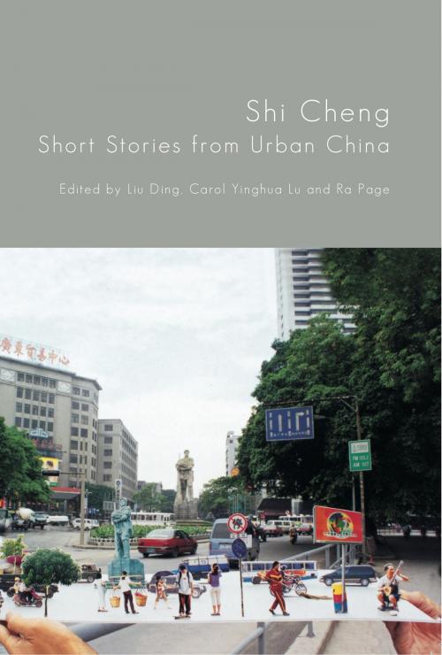 Cover of the book Shi Cheng by Diao Dou, Jie Chen, Han Dong, Comma Press