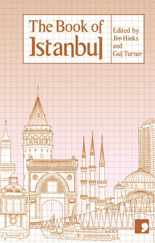 Cover of the book The Book of Istanbul by Nedim Gursel, Sema Kaygusuz, Ozen Yula, Comma Press