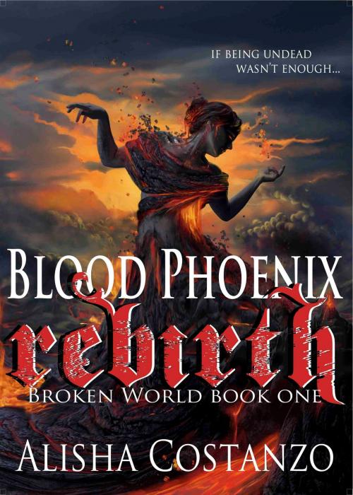 Cover of the book Blood Phoenix: Rebirth by Alisha Costanzo, Transmundane Press, LLC