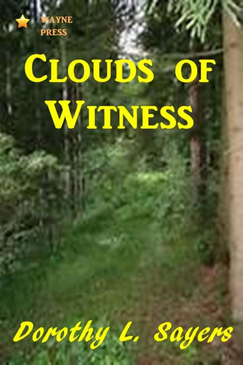 Cover of the book Clouds of Witness by Dorothy L. Sayers, Classic Mysteries
