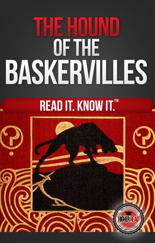 Cover of the book The Hound of the Baskervilles by Arthur Conan Doyle, Higher Read, Higher Read, LLC