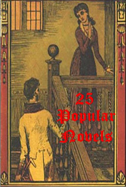 Cover of the book 25 Popular Gothic Romance Historical Anthologies of Jane Ansten and more notable authors by Jane Austen, Victor Hugo, Fyodor Dostoyevsky, ACE Publishing
