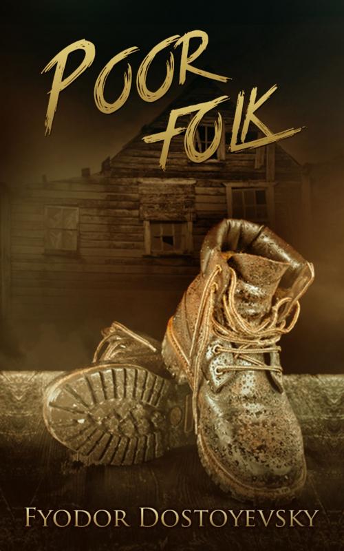 Cover of the book Poor Folk by Fyodor Dostoevsky, Starbooks Classics Publishing
