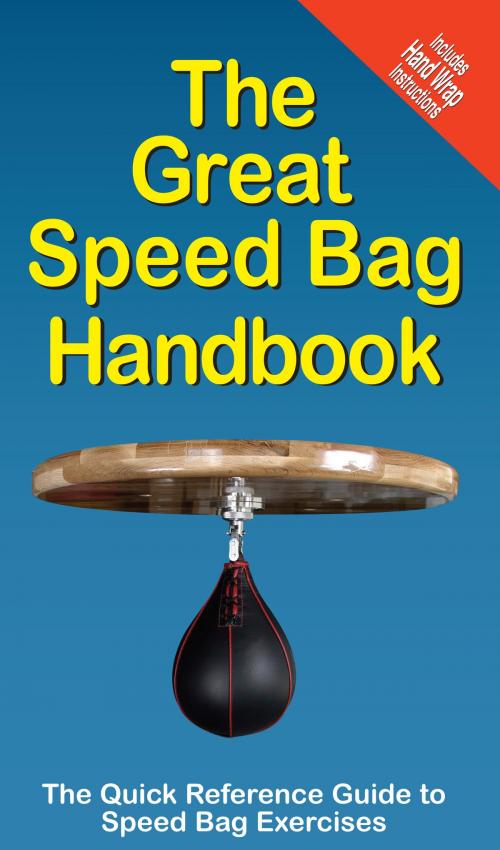 Cover of the book The Great Speed Bag Handbook by Mike Jespersen, PRODUCTIVE FITNESS PRODUCTS