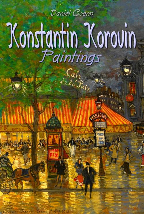 Cover of the book Konstantin Korovin by Daniel Coenn, Classic & Annotated