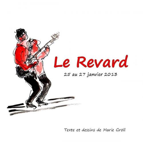 Cover of the book le Revard by Marie Gröll, Serge Barnel, Daniel Gröll