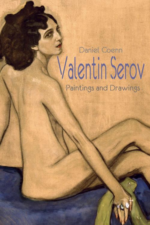 Cover of the book Valentin Serov by Daniel Coenn, Classic & Annotated