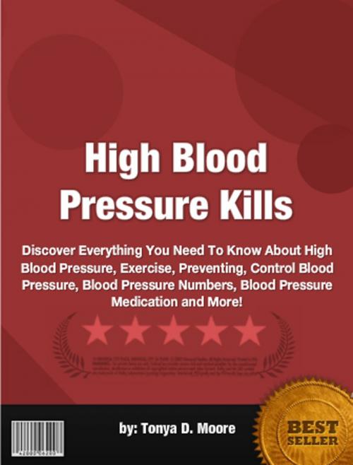 Cover of the book High Blood Pressure Kills by Tonya D. Moore, Clinton Gilkie
