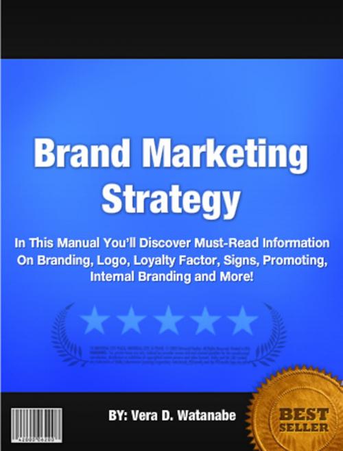 Cover of the book Brand Marketing Strategy by Vera D. Watanabe, Clinton Gilkie
