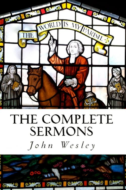 Cover of the book The Complete Sermons by John Wesley, John Wesley