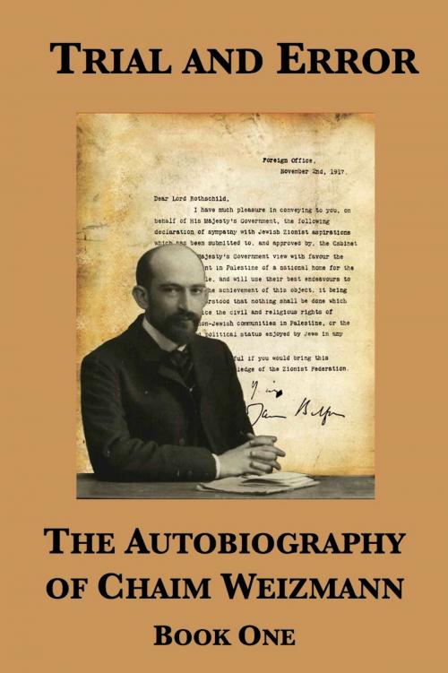 Cover of the book Trial and Error: The Autobiography of Chaim Weizmann (Book One) by Chaim Weizmann, Plunkett Lake Press