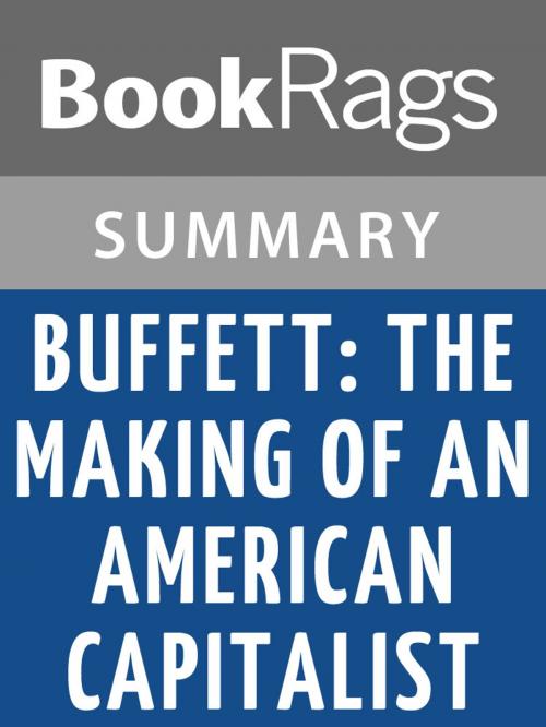 Cover of the book Buffett: The Making of an American Capitalist by Roger Lowenstein | Summary & Study Guide by BookRags, BookRags