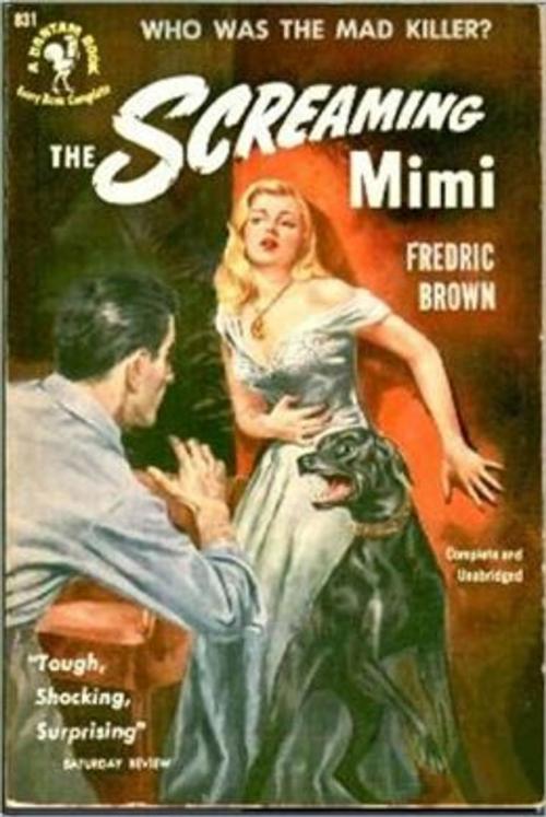 Cover of the book The Screaming Mimi by Frederic Brown, Classic Mysteries