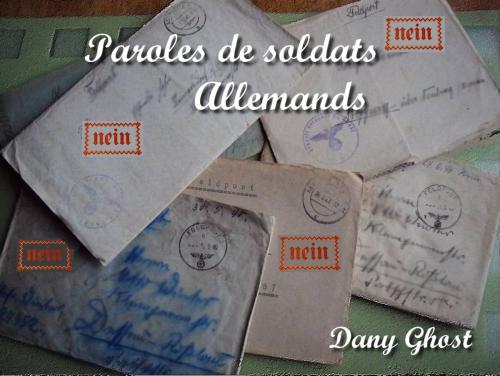 Cover of the book Paroles de soldats allemands by Dany Ghost, Softédition