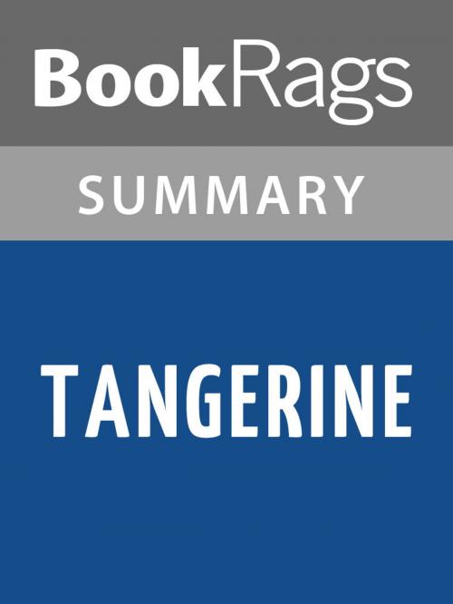 Cover of the book Tangerine by Edward Bloor | Summary & Study Guide by BookRags, BookRags