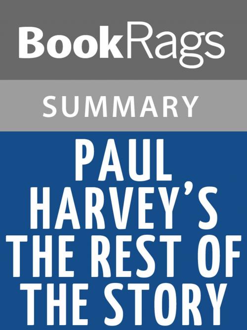 Cover of the book Paul Harvey's The Rest of the Story by Paul Aurandt | Summary & Study Guide by BookRags, BookRags
