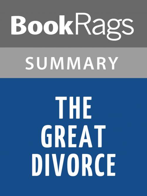 Cover of the book The Great Divorce by C. S. Lewis | Summary & Study Guide by BookRags, BookRags